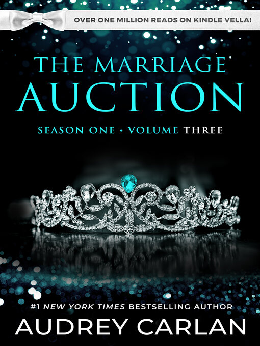 Title details for The Marriage Auction, Season One, Volume Three by Audrey Carlan - Available